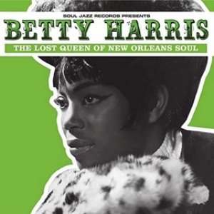 Harris Betty | The Lost Queen Of New Orleans Soul