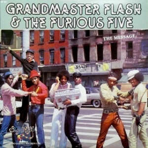 Grandmaster Flash | The Message 