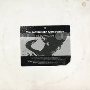 Flaming Lips | The Soft Bulletin Companion RSD2021