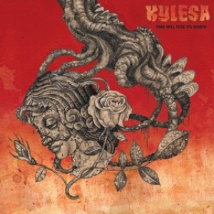 Kylesa | Time Will Fuse Its Worth 