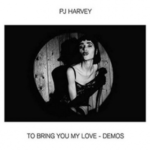 Harvey P J | To Bring You My Love Demos