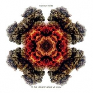 Colour Haze | To The Highest Gods We Know 