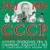 CCCP Fedeli Alla Linea | 1964 - 1985 AffinitÃ  - Divergenze 