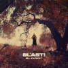 Blast| Blood!