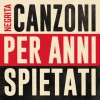 Negrita | Canzoni Per Anni Spietati 