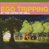Flaming Lips | Ego Tripping At The Gates Of Hell
