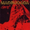 Madrugada | Grit 