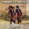 Bennato Edoardo | I Buoni e I Cattivi 