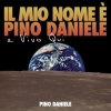 Daniele Pino | Il Mio Nome Ã¨ Pino Daniele e Vivo Qui