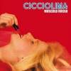 Cicciolina | Muscolo Rosso 