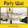 Party Wall| Nuovi Colori