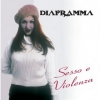 Diaframma | Sesso e Violenza 