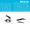 Bar Italia | Some like It Hot 