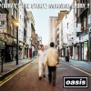 Oasis | (What's The Story) Morning Glory?