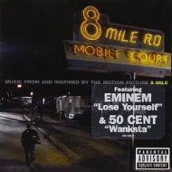 Eminem | 8 Mile Road - Soundtrack 