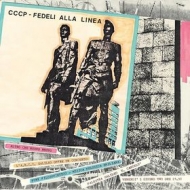 CCCP Fedeli Alla Linea | Altro Che Nuovo Nuovo 
