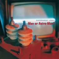 Man Or Astro-Man? | Experiment Zero 