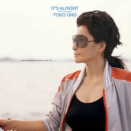 Ono Yoko | It's Alright (I See Rainbows) 