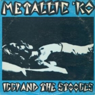 Stooges| Metallic ko