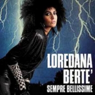 Berte' Loredana | Sempre Bellissime 