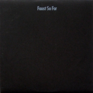 Faust | So Far 