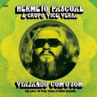 Pascoal Hermeto | Viajando Com O Son 