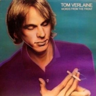 Verlaine Tom| Words From The Front